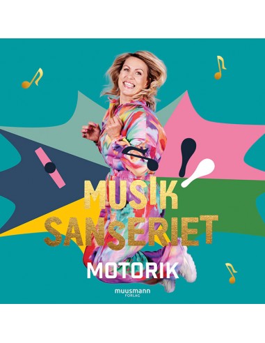 Musiksanseriet – Motorik