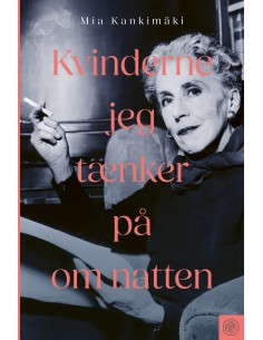 Kvinderne jeg tænker på om...