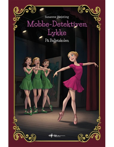 Mobbe-Detektiven Lykke på Balletskolen