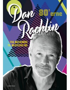 Dan Rachlin – fra musiknørd...