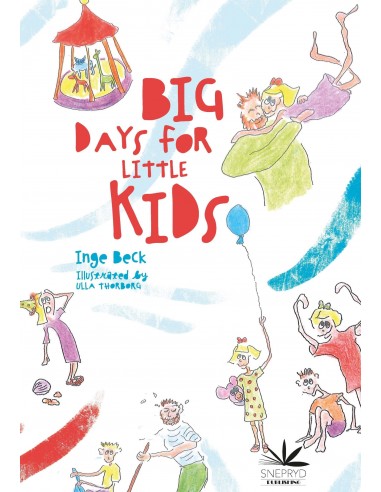 Big Days For Little Kids