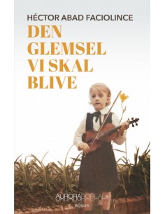 Den glemsel vi skal blive