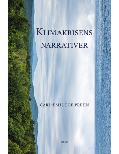 Klimakrisens narrativer