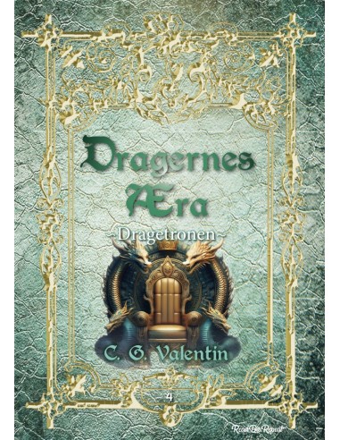 Dragernes Æra 4: Dragetronen
