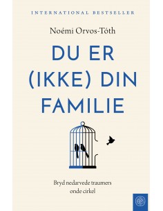 Du er (ikke) din familie