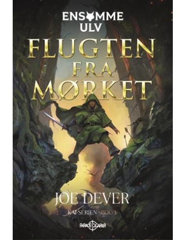 Ensomme Ulv 1: Flugten fra mørket