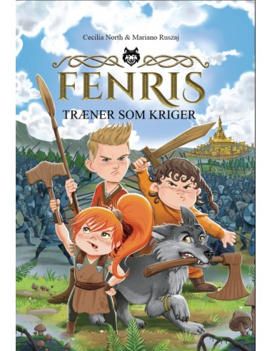 Fenris træner som kriger