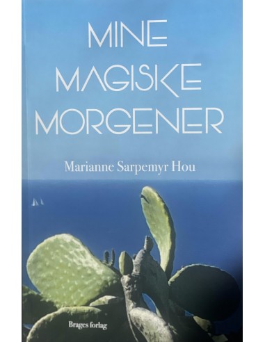 Mine magiske morgener