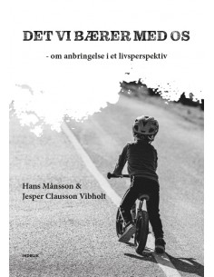 Det vi bærer med os