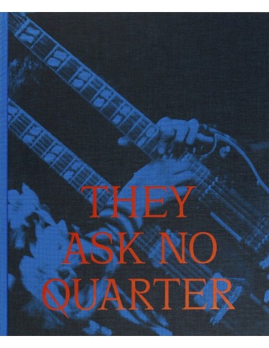 They Ask No Quarter