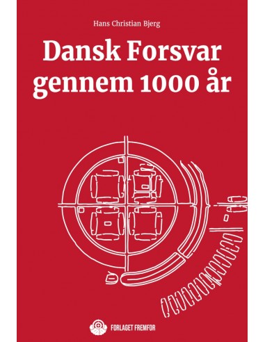 Dansk Forsvar gennem 1000 år