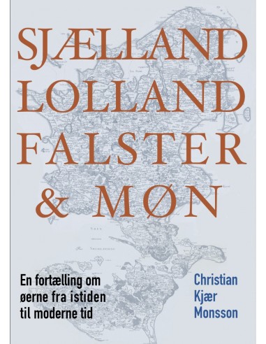 Sjælland, Lolland, Falster og Møn