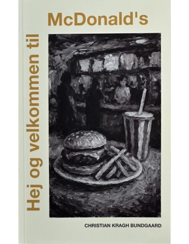 Hej og velkommen til McDonald’s