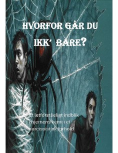 Hvorfor går du ikk' bare?
