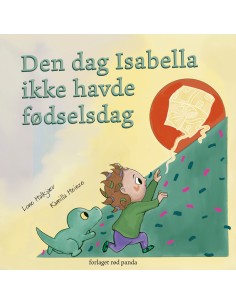 Den dag Isabella ikke havde...