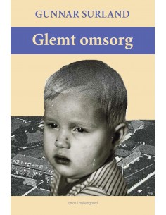 Glemt omsorg