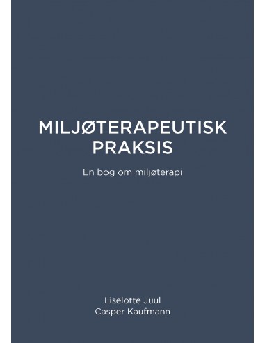 Miljøterapeutisk Praksis