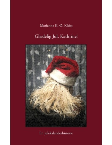 Glædelig Jul, Kathrine!