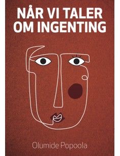 Når vi taler om ingenting