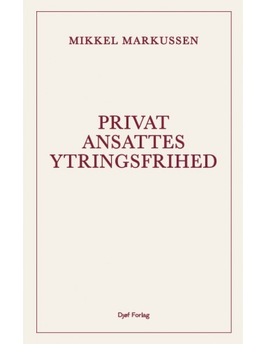 Privatansattes ytringsfrihed