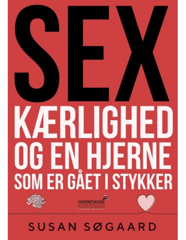 Sex, kærlighed og en hjerne som er...
