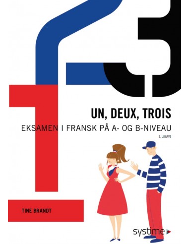 Un, deux, trois: Eksamen i fransk på...