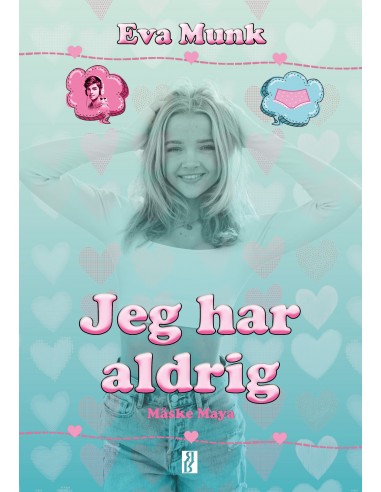 Jeg har aldrig - Måske Maya
