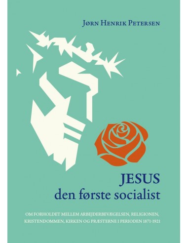Jesus - den første socialist