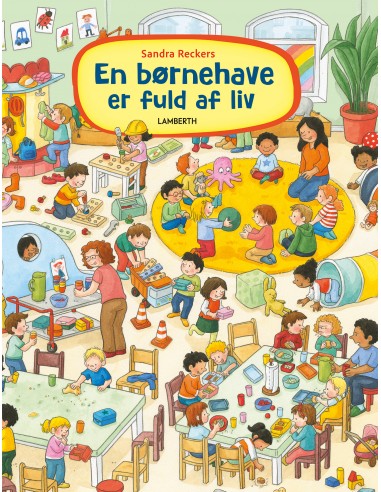 En børnehave er fuld af liv