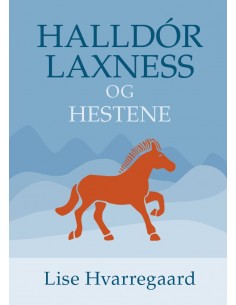 Halldór Laxness og hestene