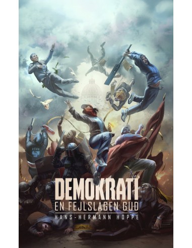 Demokrati – En fejlslagen gud