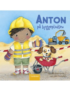 Anton på byggepladsen