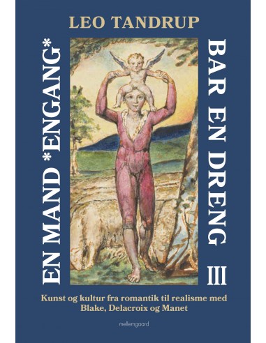 En mand *engang* bar en dreng – bind 3