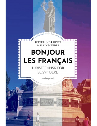 Bonjour les Français