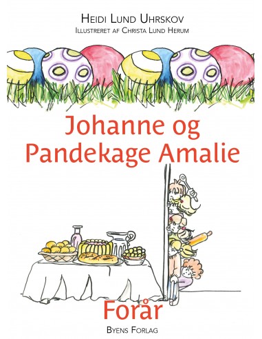Johanne og Pandekage Amalie