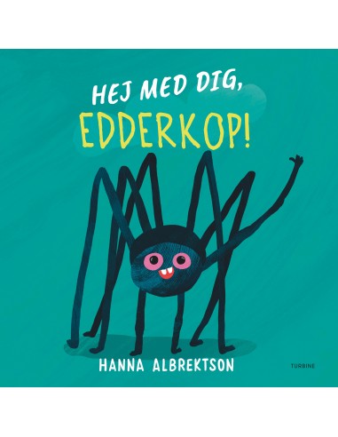 Hej med dig, edderkop!