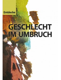 Geschlecht im Umbruch