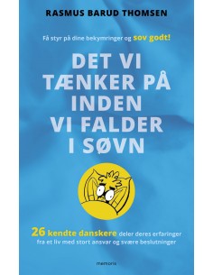 Det vi tænker på inden vi...