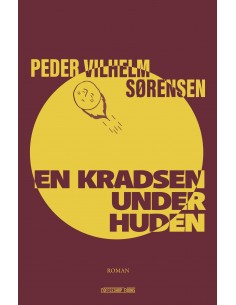 EN KRADSEN UNDER HUDEN