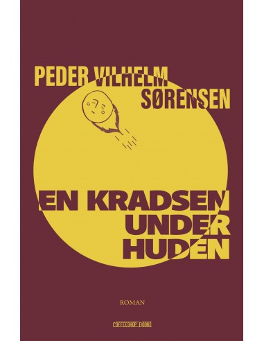 EN KRADSEN UNDER HUDEN