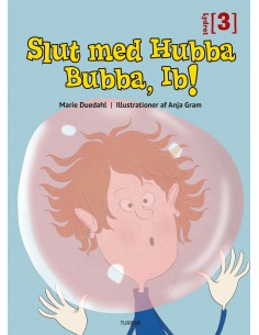 Slut med Hubba Bubba, Ib!