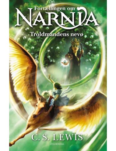 Narnia 1 - Troldmandens nevø