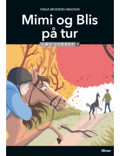 Mimi og Blis på tur, Læs...