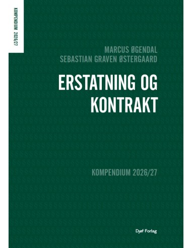 Kompendium i erstatning og kontrakt