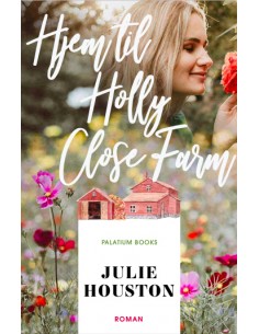 Hjem til Holly Close Farm