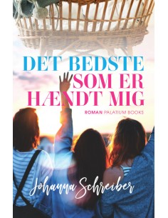 Det bedste som er hændt mig