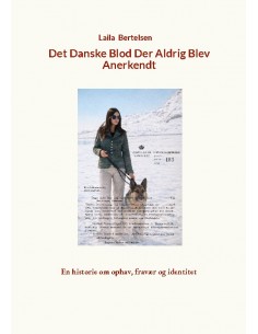 Det danske blod der aldrig...