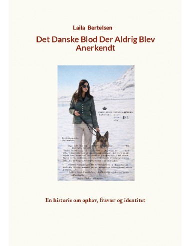 Det danske blod der aldrig blev...