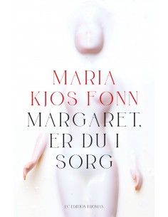 Margaret, er du i sorg