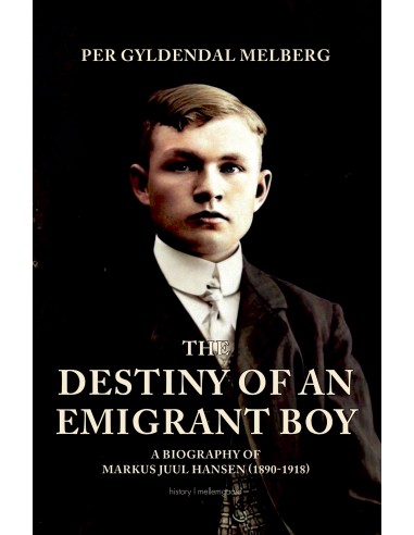 The Destiny of an Emigrant Boy